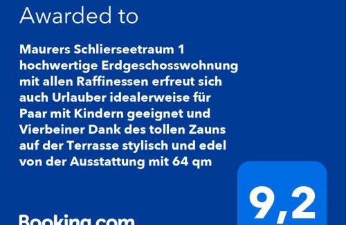 Schliersee Apartamento | Maurers Schlierseetraum 1 hochwertige Erdgeschosswohnung mit allen Raffinessen erfreut sich auch Urlauber idealerweise für Paar mit Kindern geeignet und Vierbeiner Dank des tollen Zauns auf der Terrasse stylisch und edel von der Ausstattung mit 64 qm