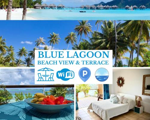 BLUE LAGOON - Terrace View & Beach Access - FREE WIFI PARKING - Bora Bora Dream - SPECIAL OFFER