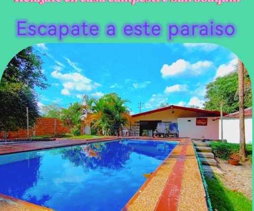 Casa Campestre San Joaquin