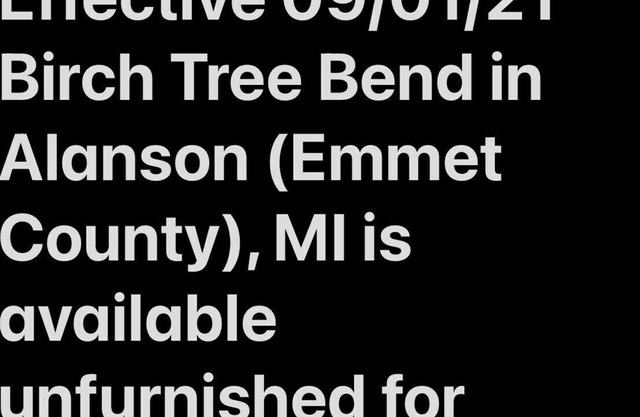 Eff 9/1/21 Birch Tree Bend near Petoskey (Emmet) Michigan is not a VRBO rental