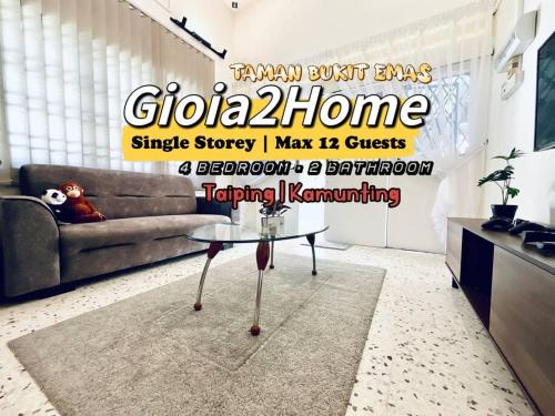 Gioia2Home 5 mins to Taiping/Kamunting