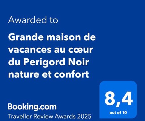 Grande maison de vacances au cœur du Perigord Noir nature et confort