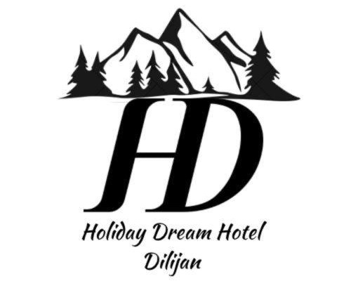 Holiday Dream Hotel Dilijan