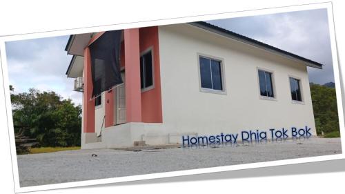 Homestay Dhia Tok Bok