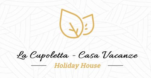 La Cupoletta -Holiday House - GILDA