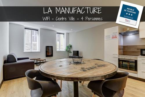 La manufacture - Centre ville - 3 étoiles