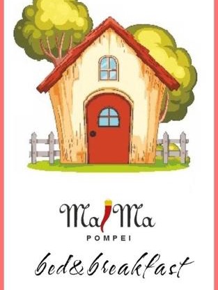 MaMa Pompei bed and breakfast