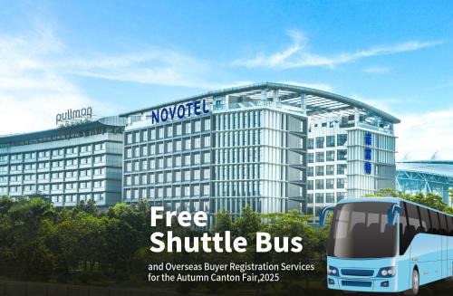 Novotel Guangzhou Baiyun Airport - Canton Fair Free Shuttle Bus & Official Registration Agency