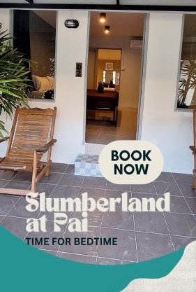 Slumberland at Pai