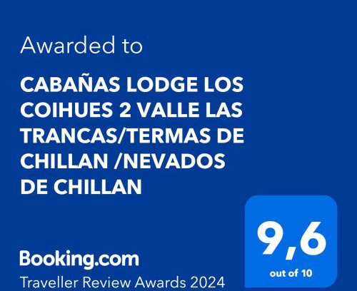 Pinto Chalet De Esquí | CABAÑAS LODGE LOS COIHUES 2 VALLE LAS TRANCAS/TERMAS DE CHILLAN/NEVADOS DE CHILLAN